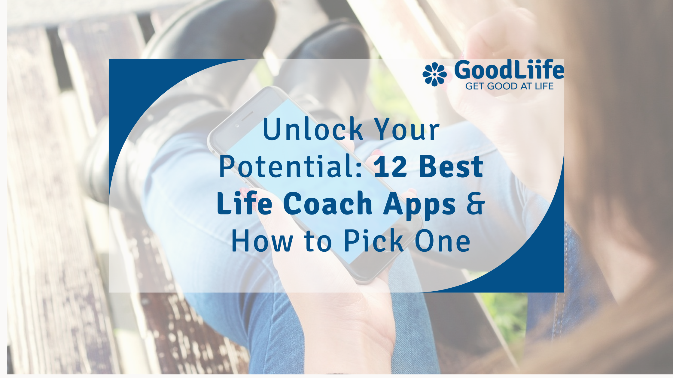 Unlock Your Potential: 12 Best Life Coach Apps & How to Pick One