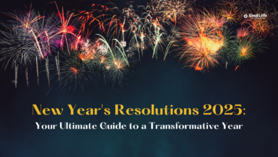 GoodLiife | New Year's Resolutions 2025: Your Ultimate Guide to a Transformative Year